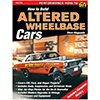 Hot to Build Altered Wheelbase Cars